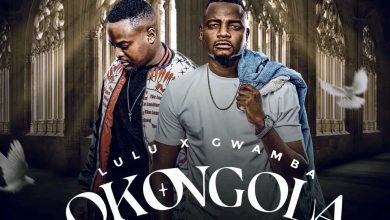 Lulu ft. Gwamba - Okongola Mp3