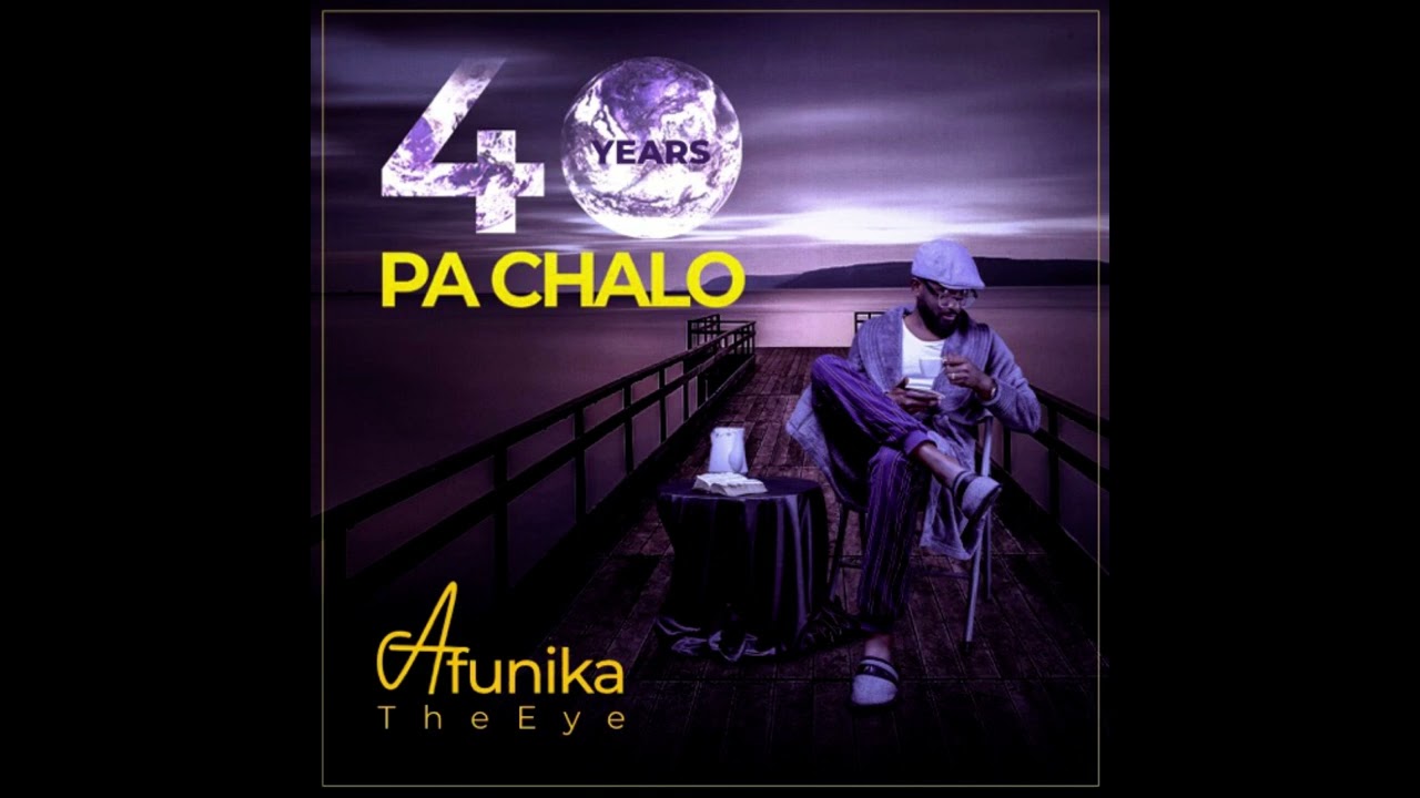 Afunika - 40 Years Pa Chalo Mp3