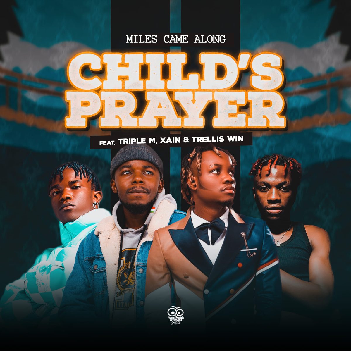 Miles Came Along ft. Xain, Triple M & Trellis Win – Childs’ Prayer