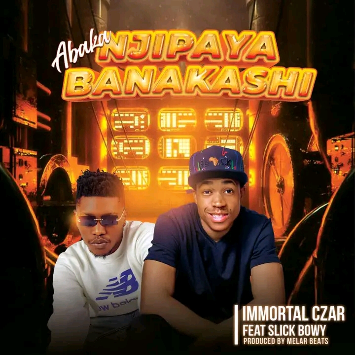 Immortal Czar ft. Slick Bowy - Abakanjipaya Banakashi Mp3