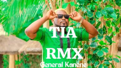 General Kanene - TIA Rmx Mp3
