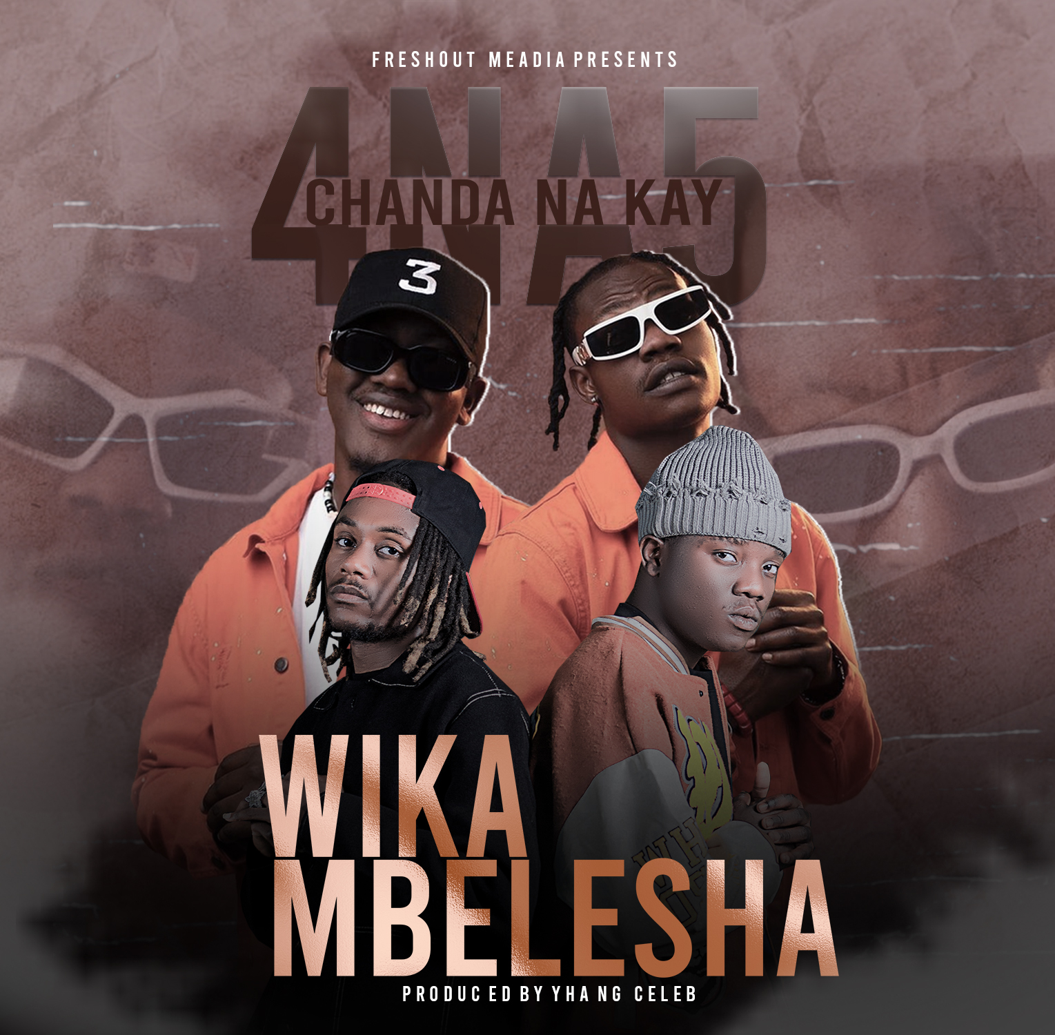 4 Na 5 ft. Chanda Na Kay – Wikambelesha