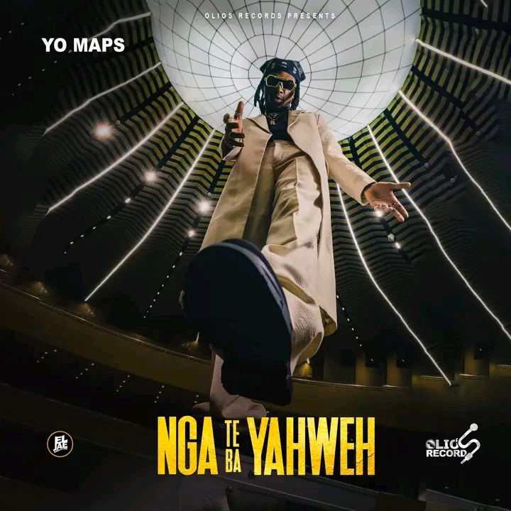 Yo Maps - Nga Te Ba Yahweh Mp3