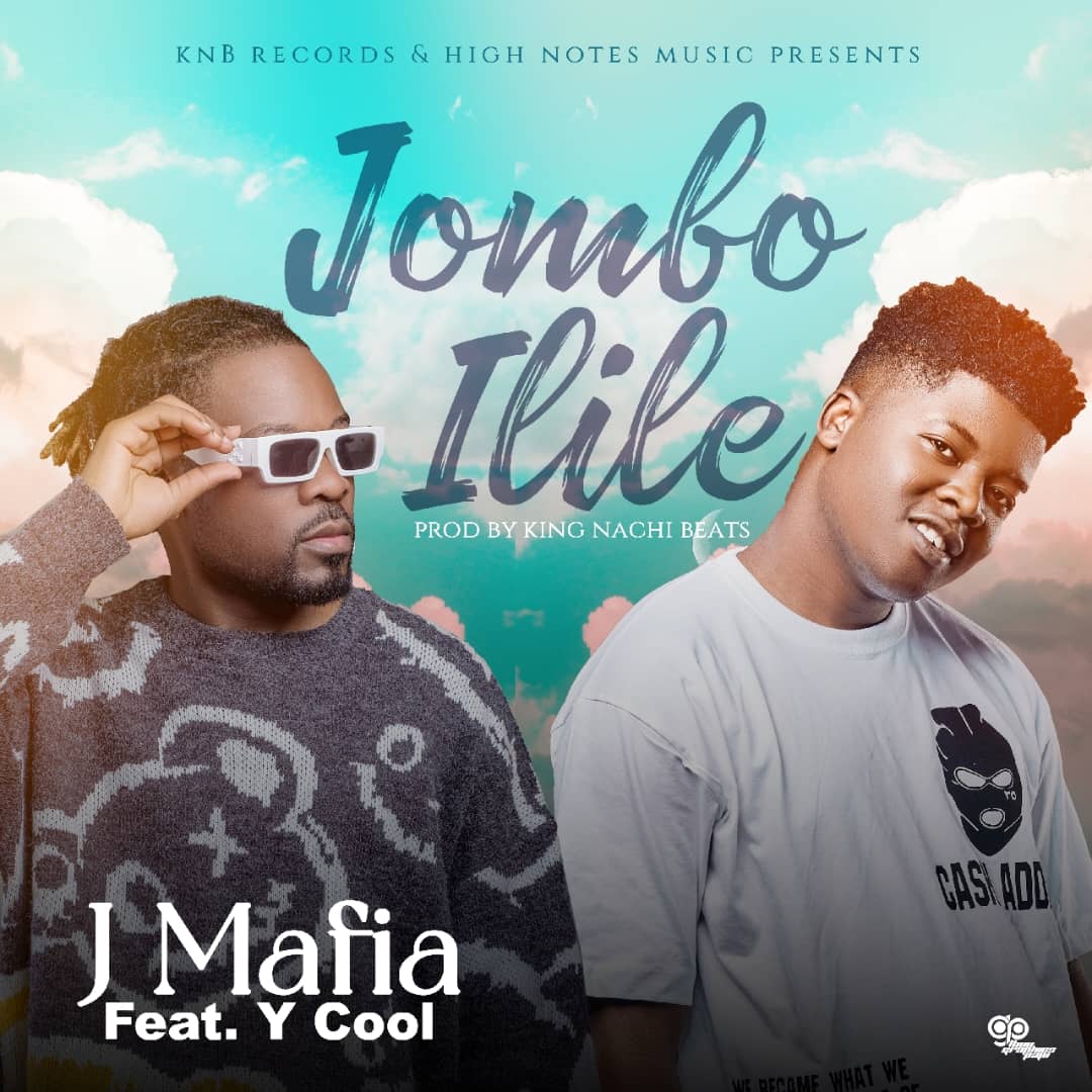 J Mafia ft. Y Cool – Jombo Ilile | Mp3