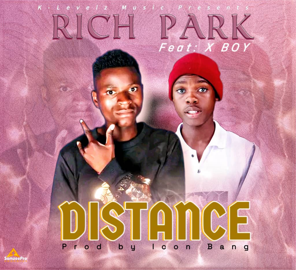 Rich Park ft. X Boy - Distance Mp3