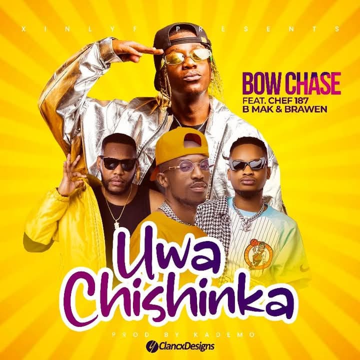 Bow Chase ft. Chef 187, Bmak & Brawen – Uwachishinka