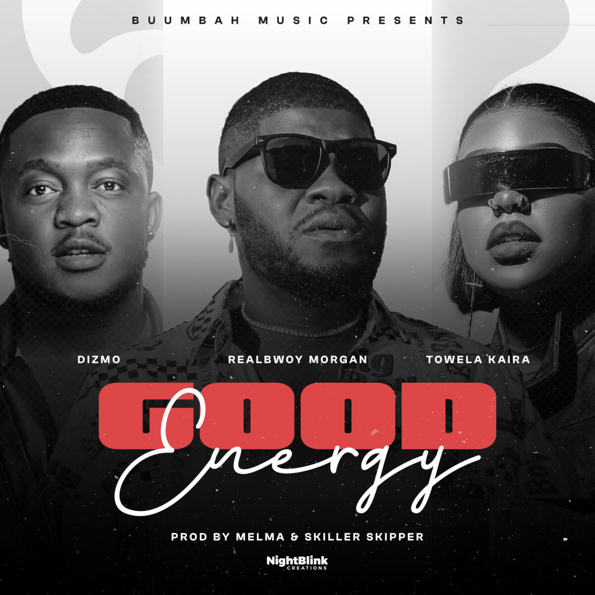 RealBwoy Morgan ft. Towela & Dizmo - Good Energy