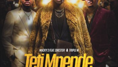 Macky 2 ft. Chester & Triple M - Teti Mpende