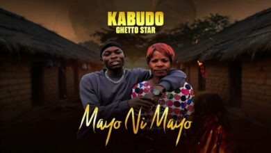 KABUDO Ghetto Star - Mayo Ni Mayo