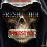 Fresh Jeh - Freestyle
