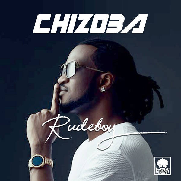 Rudeboy - Chizoba Mp3
