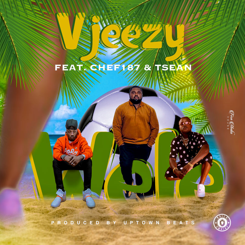 Vjeezy ft.T-Sean & Chef 187 - Wele