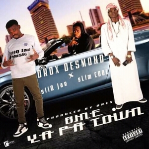 Drox Desmond Ft. Sliq Jae & Slim Cool - Bine Ya Pa Town
