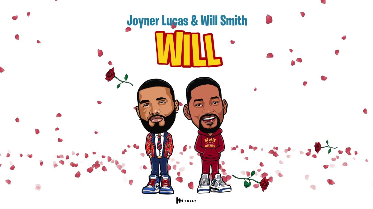 Joyner Lucas & Will Smith - Will Remix