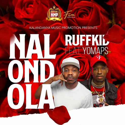 Ruff Kid ft. Yo Maps – Nalondola