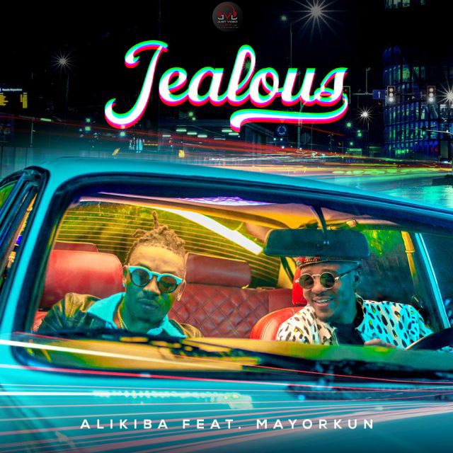 DOWNLOAD/STREAM:Alikiba ft. Mayorkun - Jealous (Mp3)
