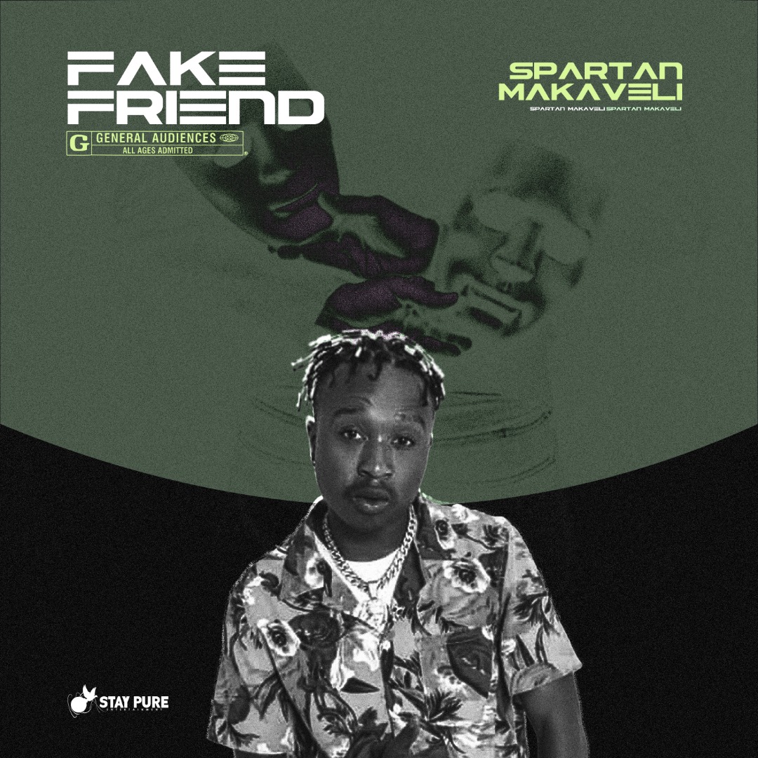 Spartan Makaveli – Fake Friend