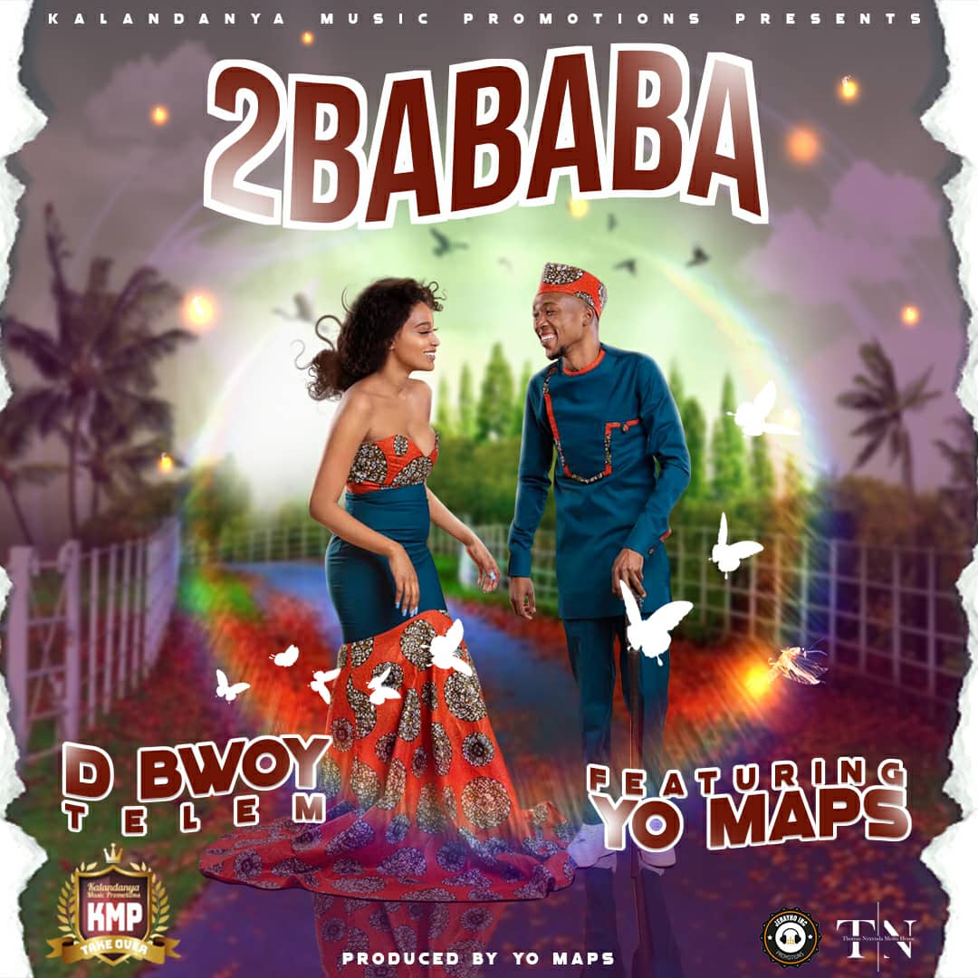 D Bwoy Telem ft. Yo Maps - 2Bababa