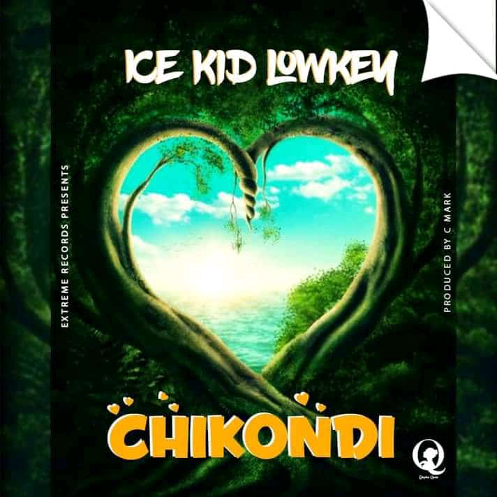 Ice Kid Lowkey ft. C Mark - “Chikondi”