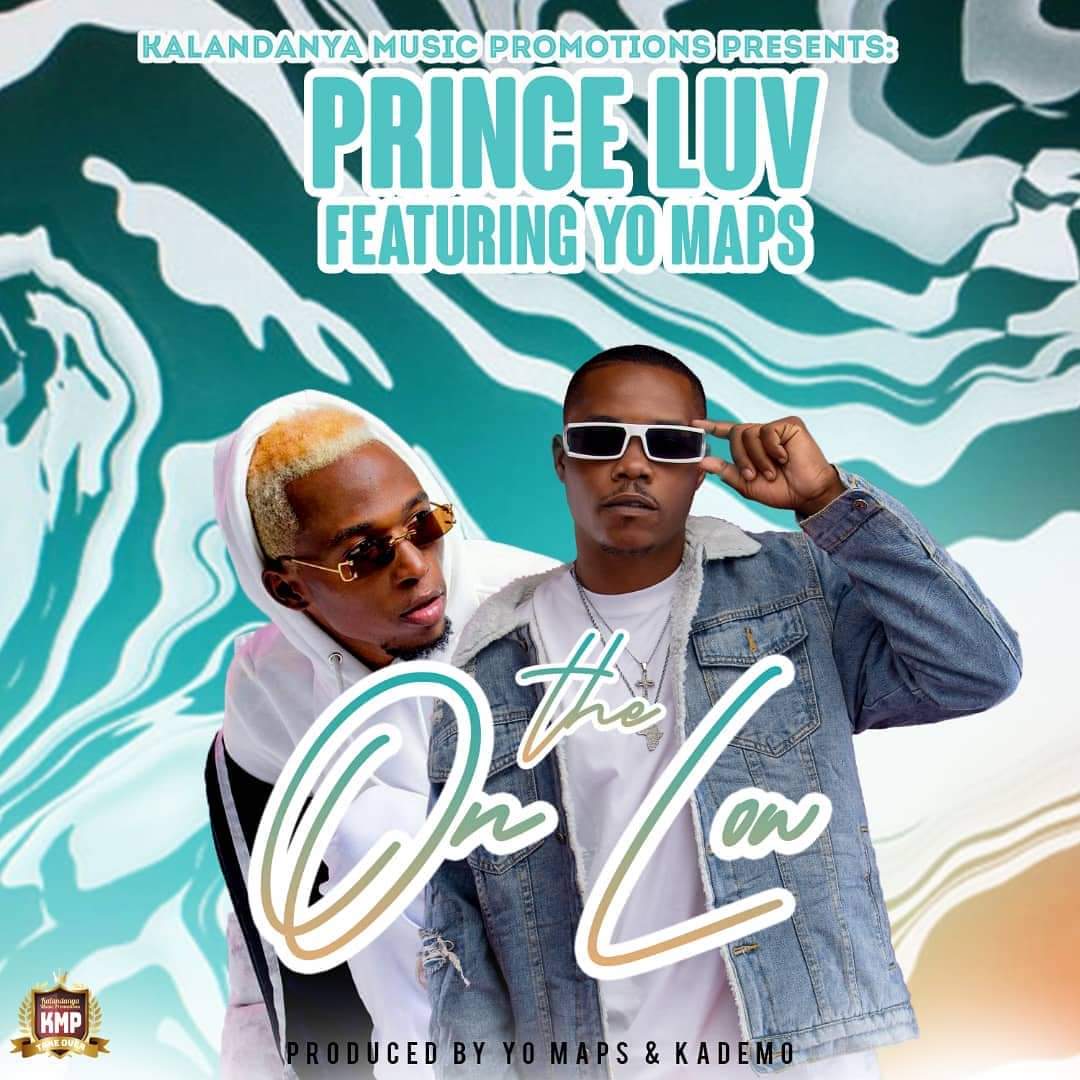 Prince Luv ft. Yo Maps - On The Low