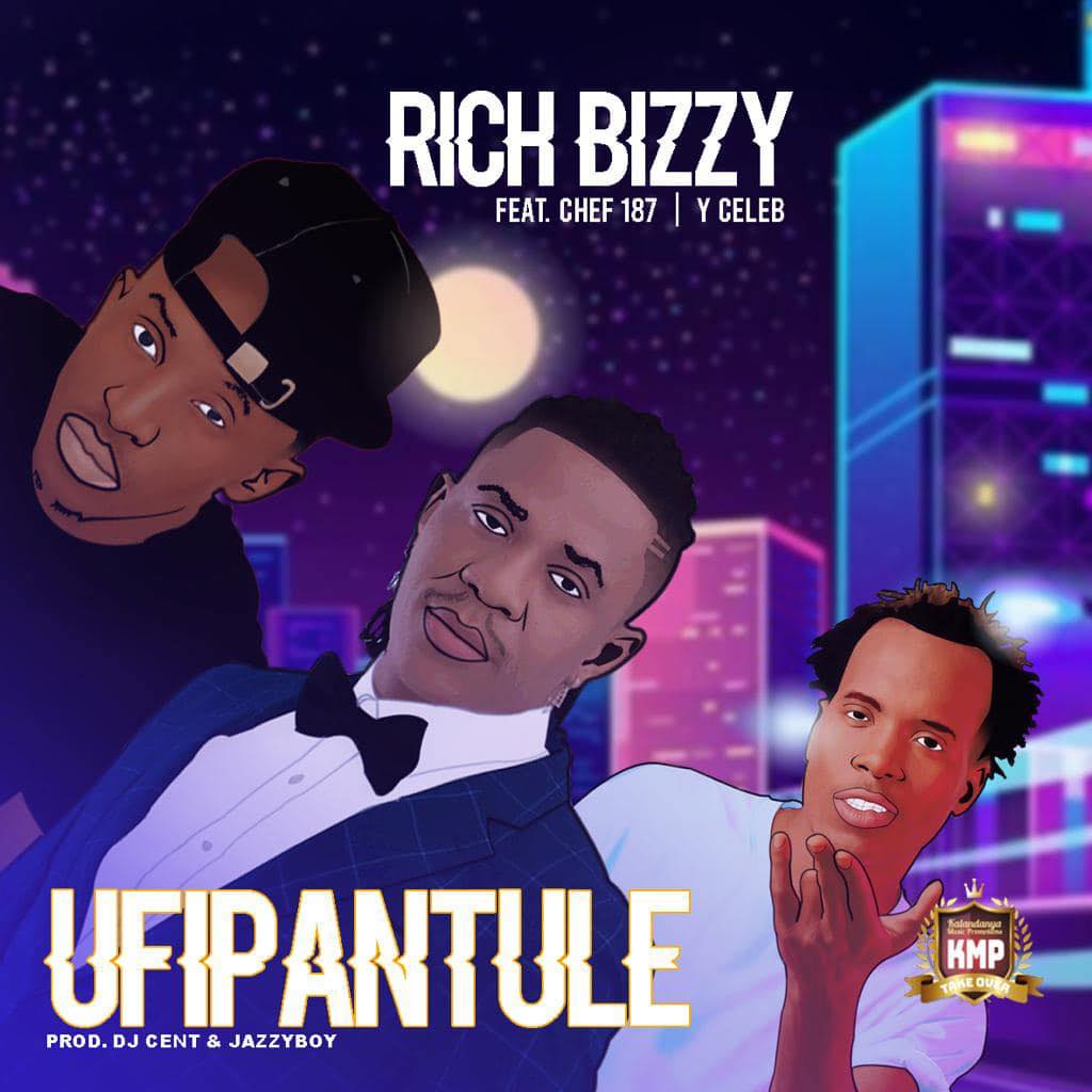 Rich Bizzy ft. Chef 187 & Y Celeb - Ufipantule