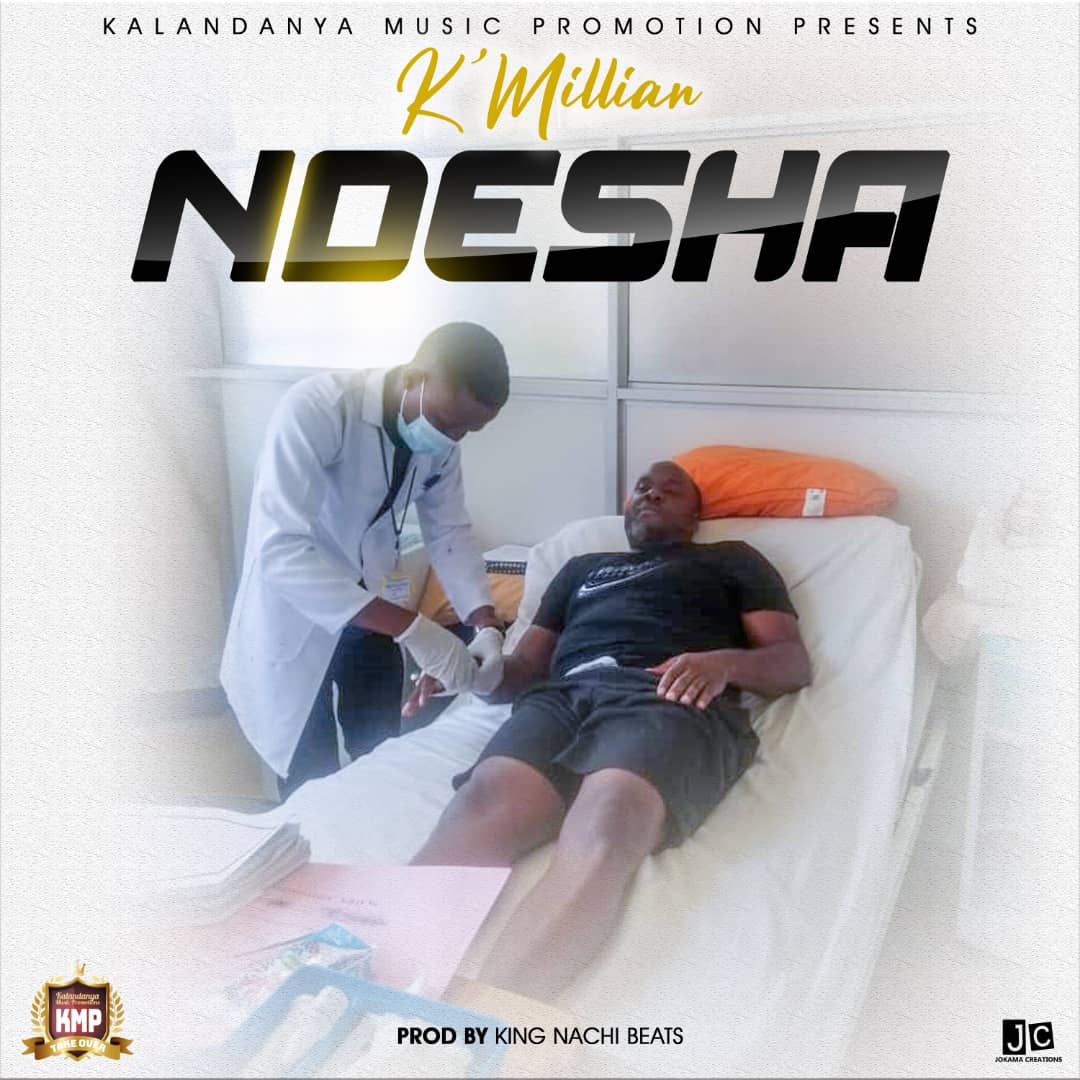 K'Millian - Ndesha (Prod. King Nachi)