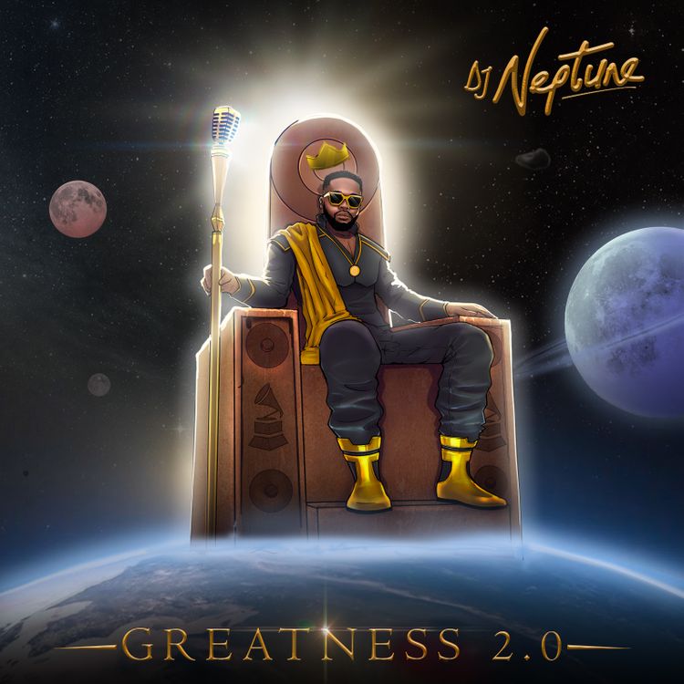 : DJ Neptune - Greatness 2.0 Album Download