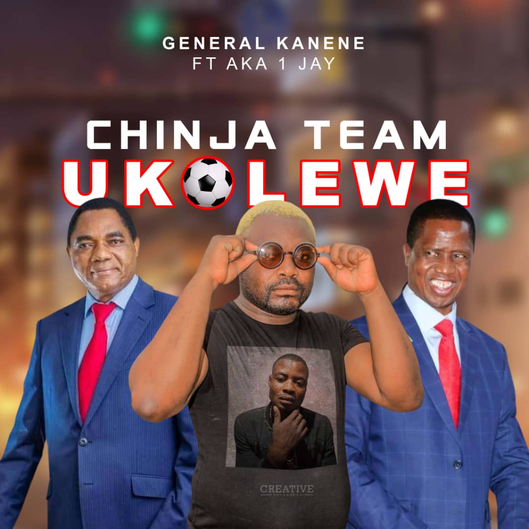 General Kanene ft. Aka 1 Jay - Chinja Team Ukolewe Mp3