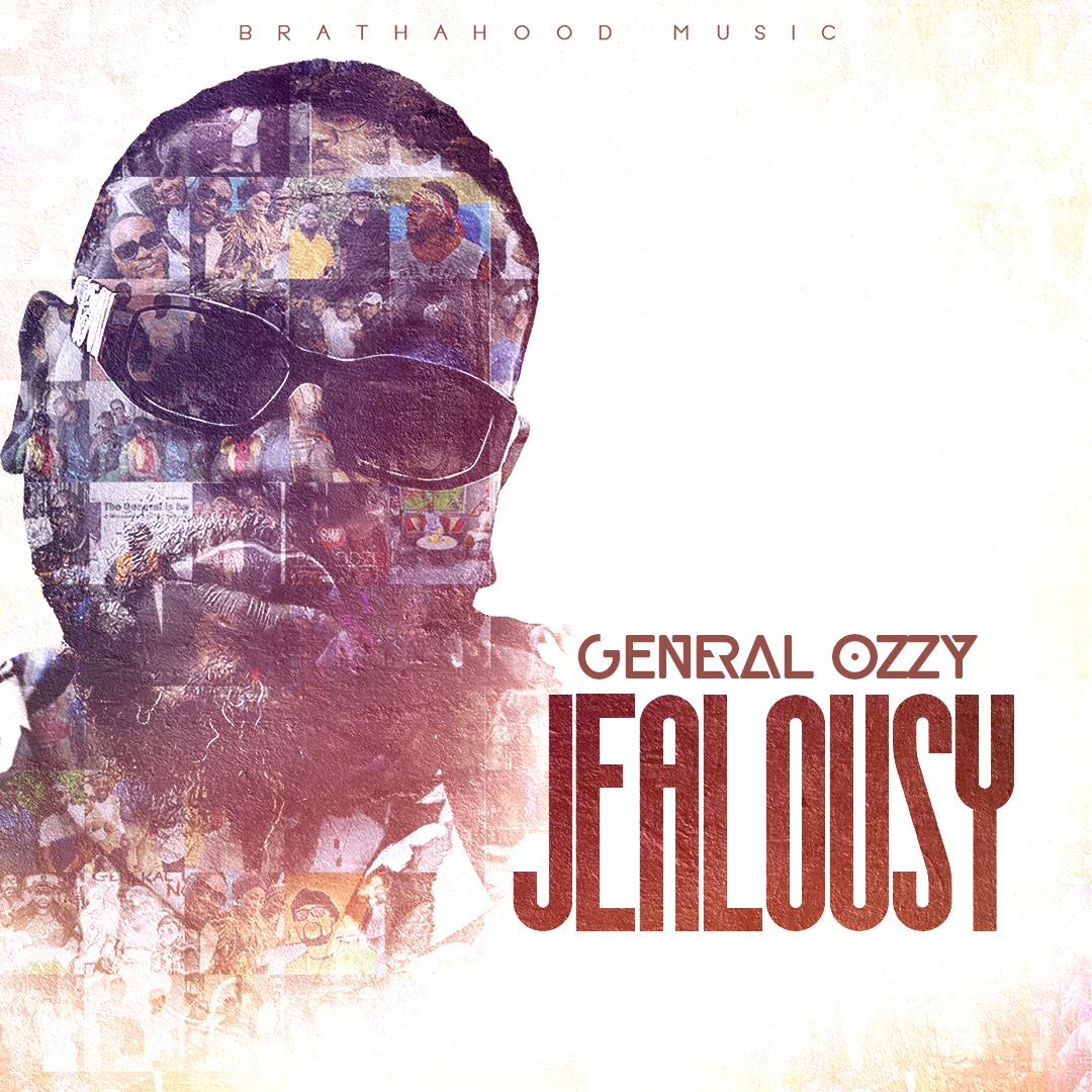 General Ozzy - Jealousy Mp3 Download