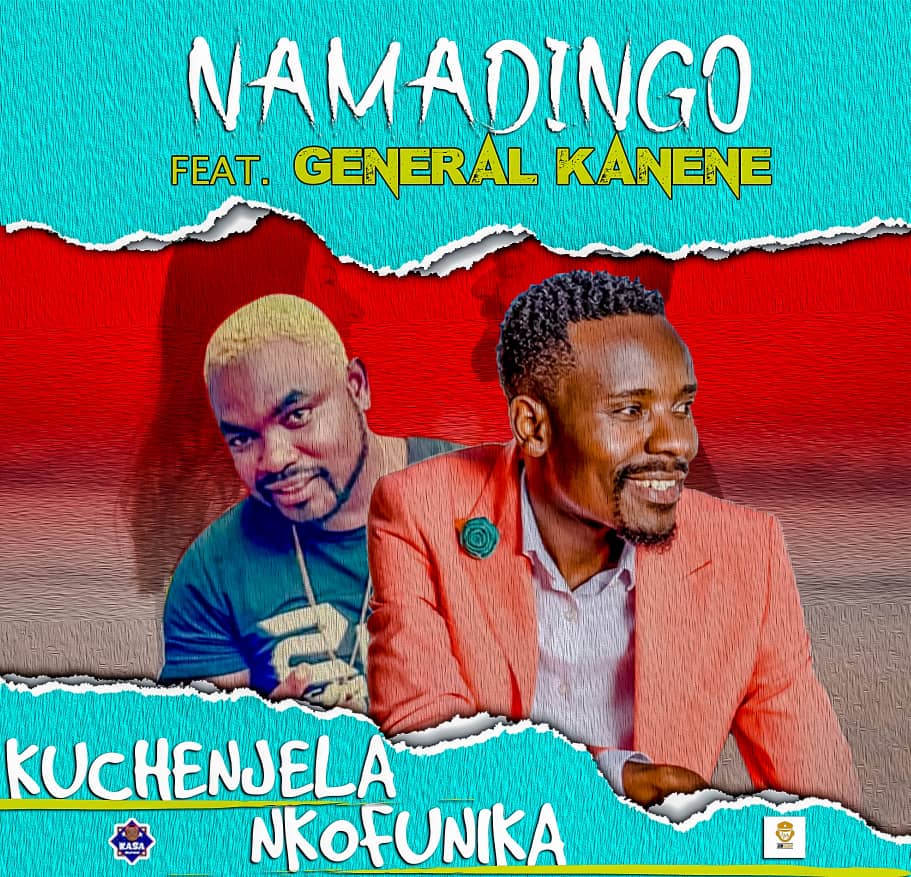 Namadingo ft. General Kanene - Kuchenjela Nkofunika Mp3