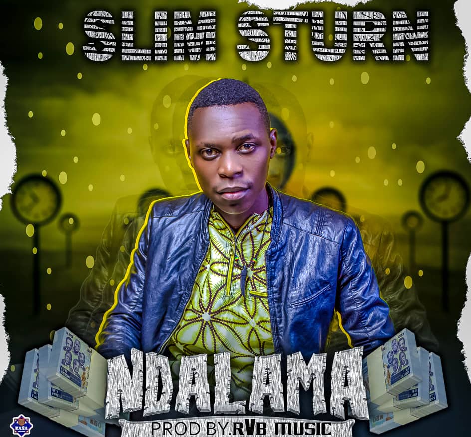 DOWNLOAD: Slim Sturn - Ndalama Mp3