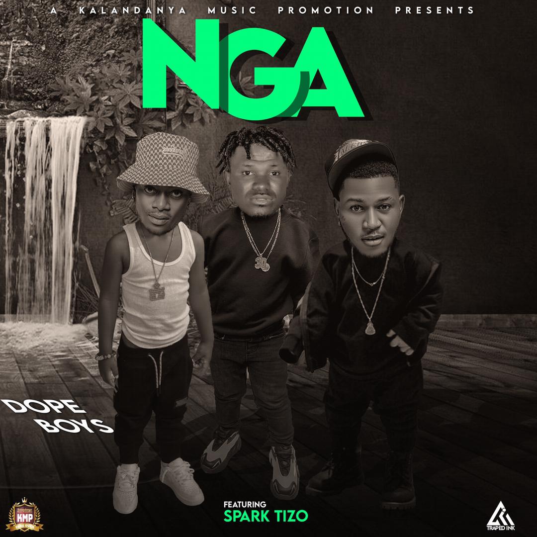 Dope Boys ft. Spark Tizo – Nga Mp3