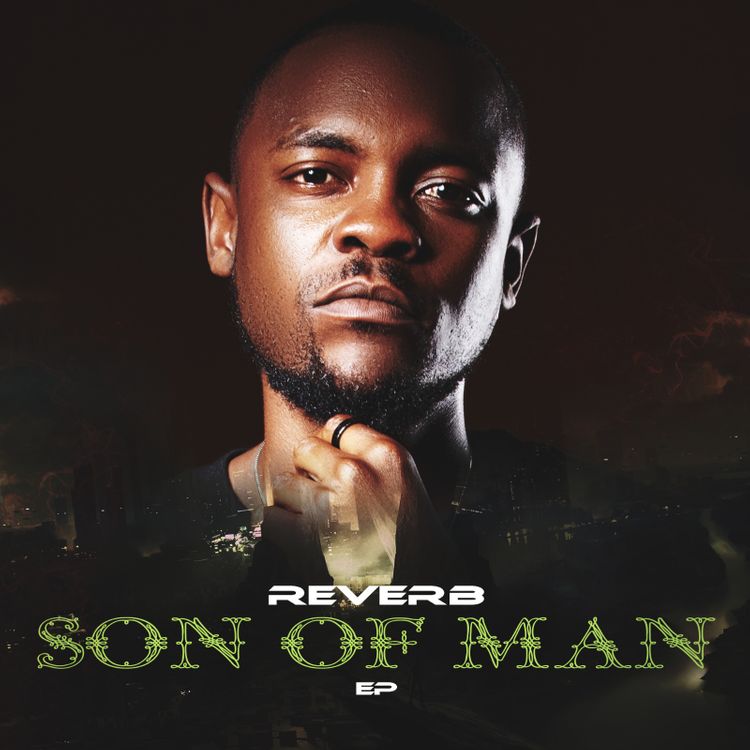 Reverb Onit - "Son Of Man" Ep