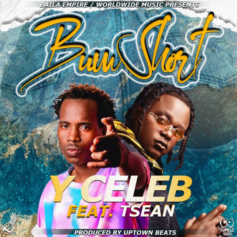 Y Celeb ft. T-Sean - Bum Short Mp3