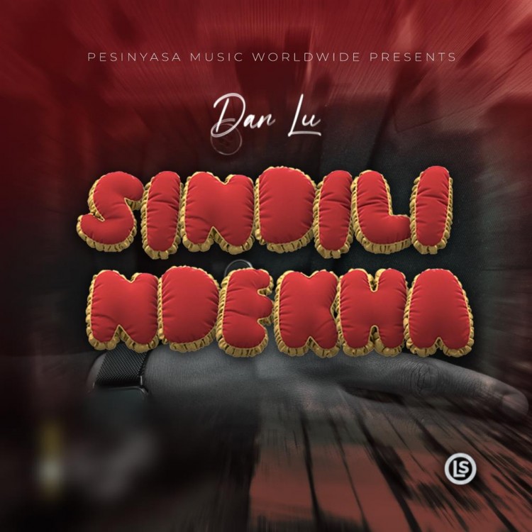 Dan Lu - Sindili Ndekha Mp3