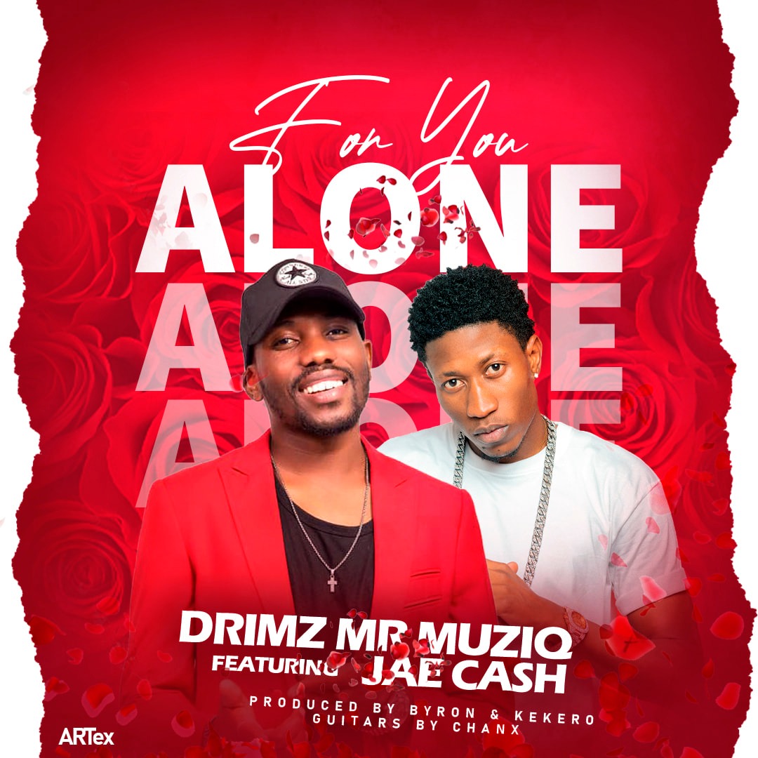 Drimz ft. Jae Cash - For You Alone Mp3