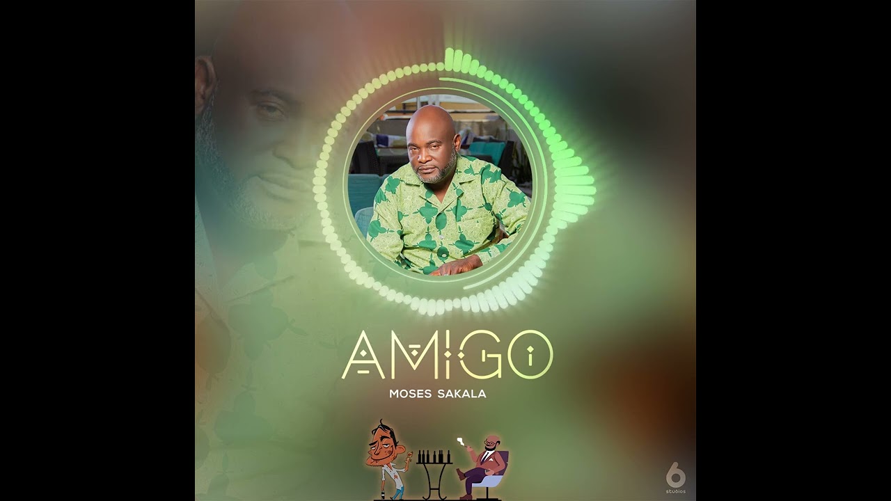 Moses Sakala - Amigo Mp3