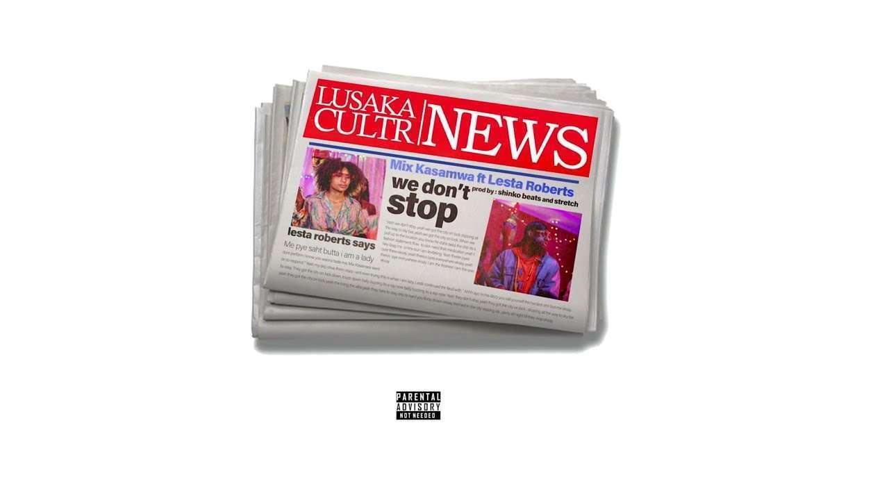 Mix Kasamwa - We Don't Stop ft. Lesta Roberts  