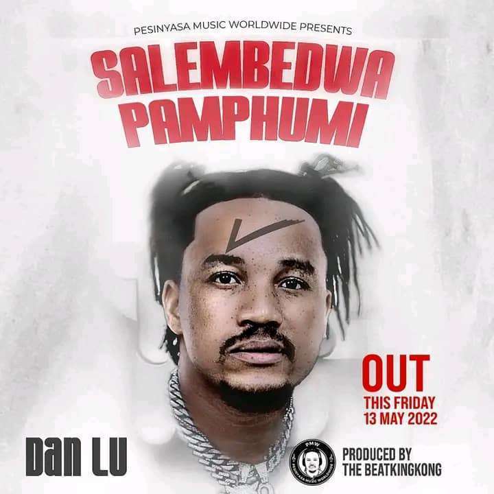 Dan Lu -Salembedwa Pamphumi