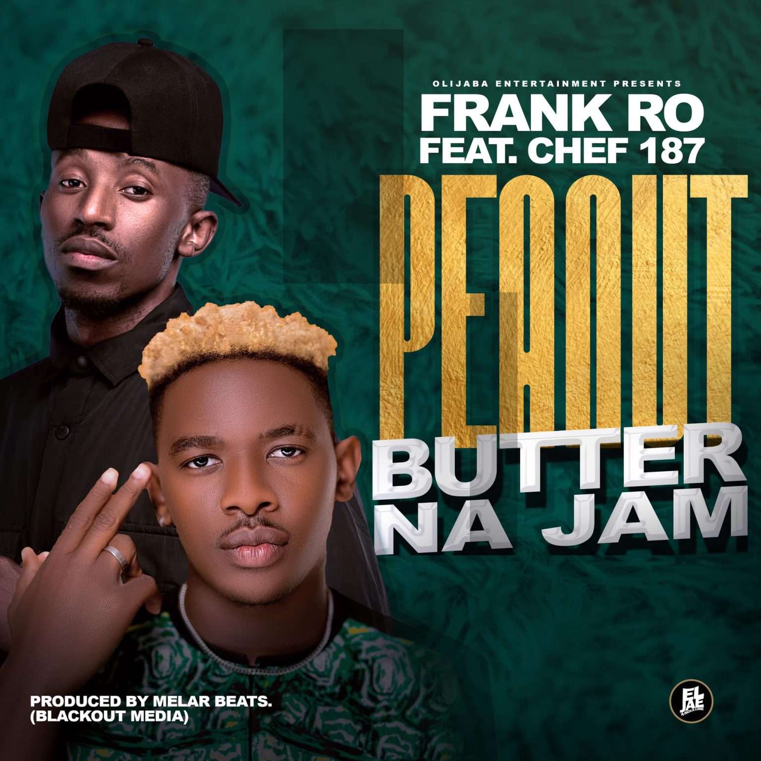 Frank Ro ft. Chef 187 – Peanut Butter Na Jam