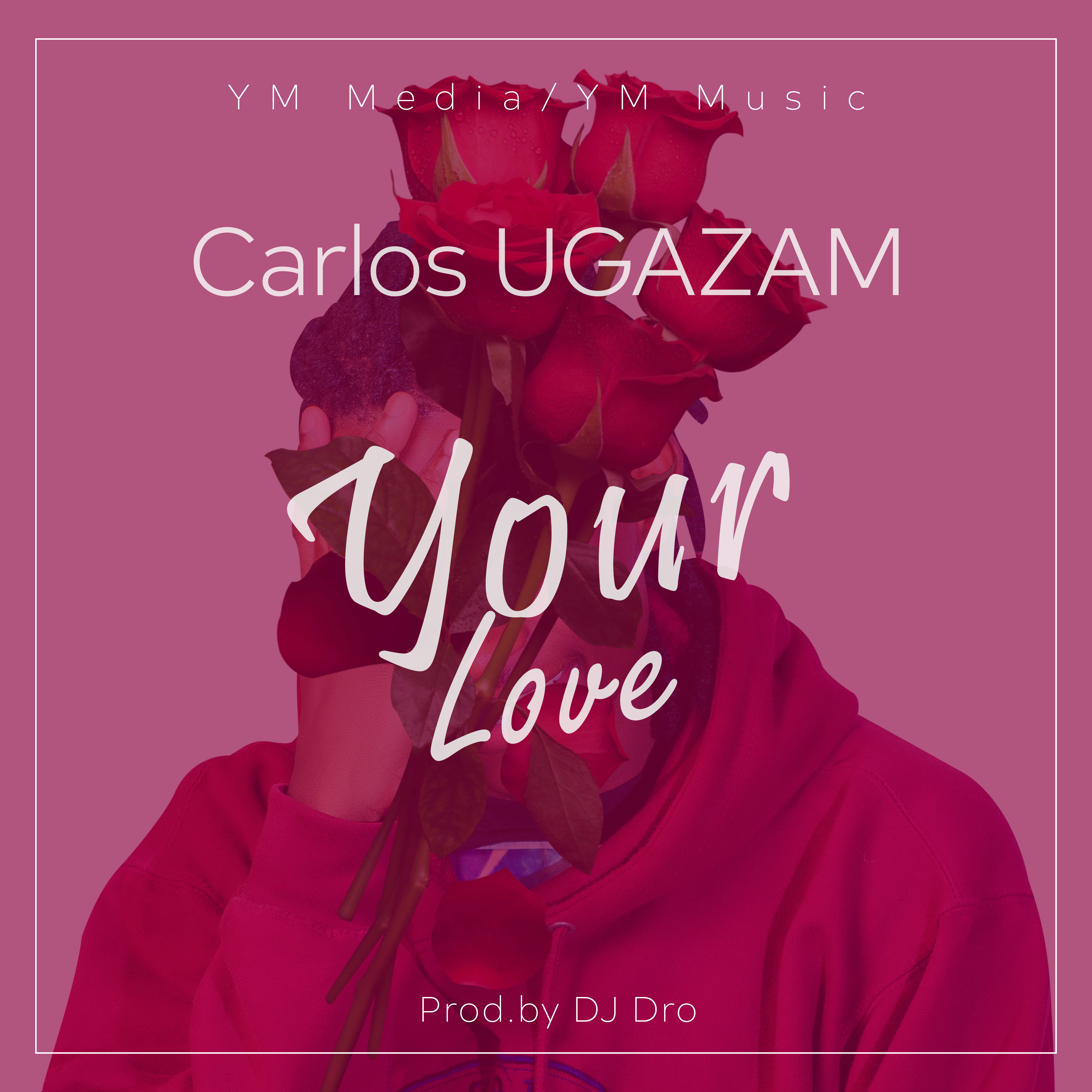  Carlos – Your Love