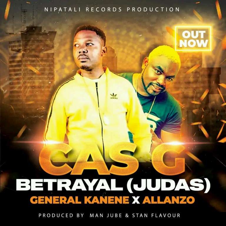 https://zedscoop.com/wp-content/uploads/2022/10/Cas-G-ft.-General-Kanene-Allanzo-Betrayal-Judas-1.mp3