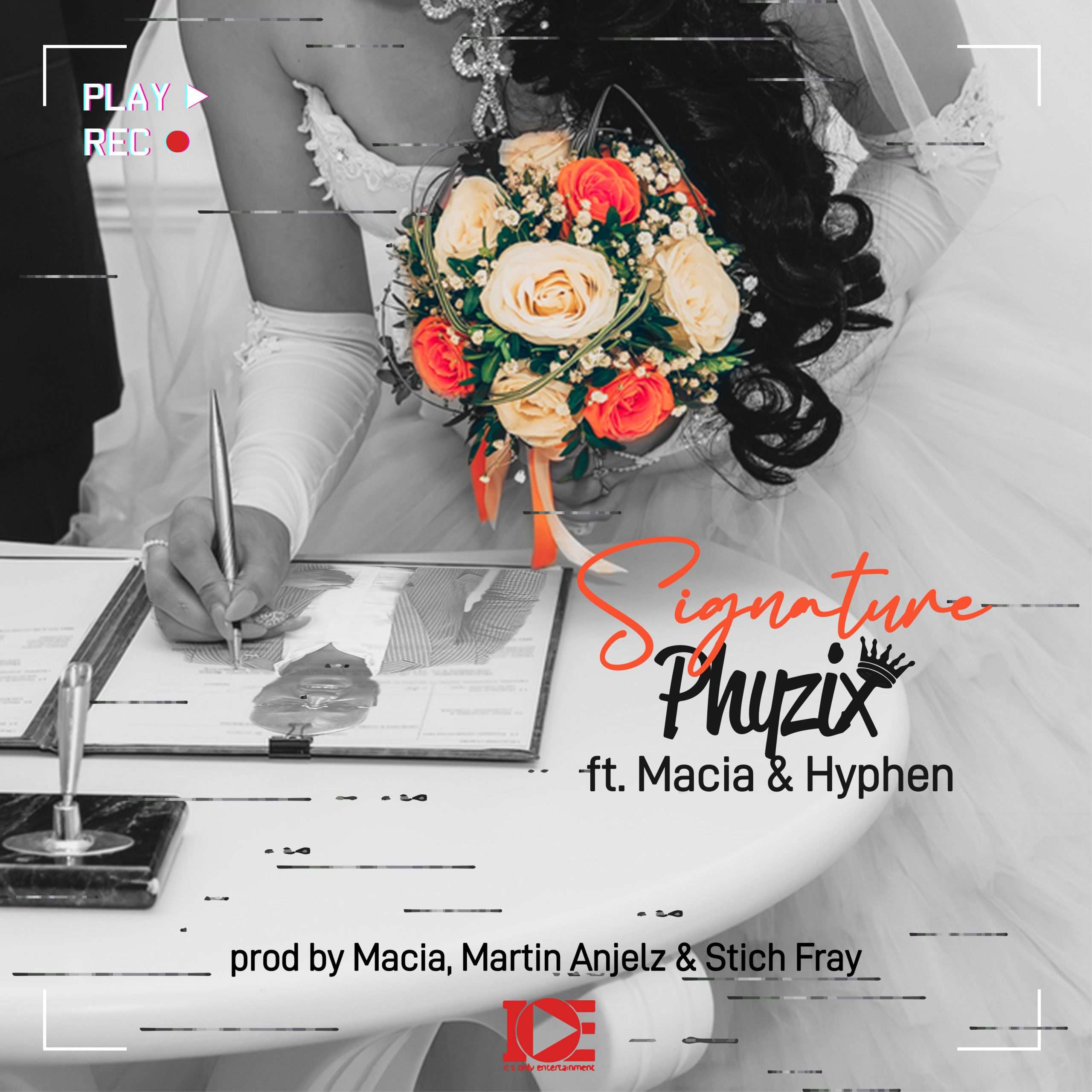Signature - Phyzix ft. Hyphen & Macia