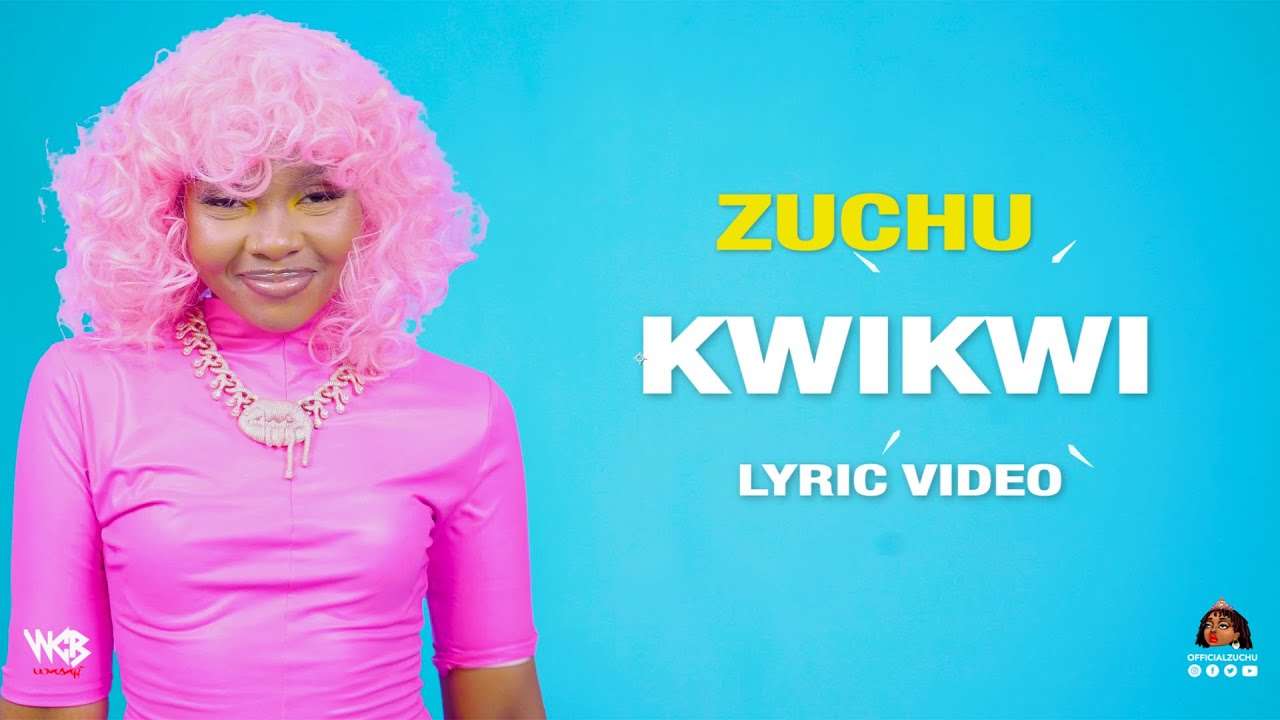 Zuchu Kwikwi Lyric Video