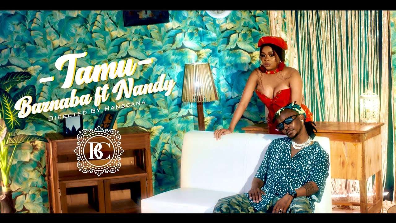 Barnaba ft. Nandy - Tamu (Official Video)