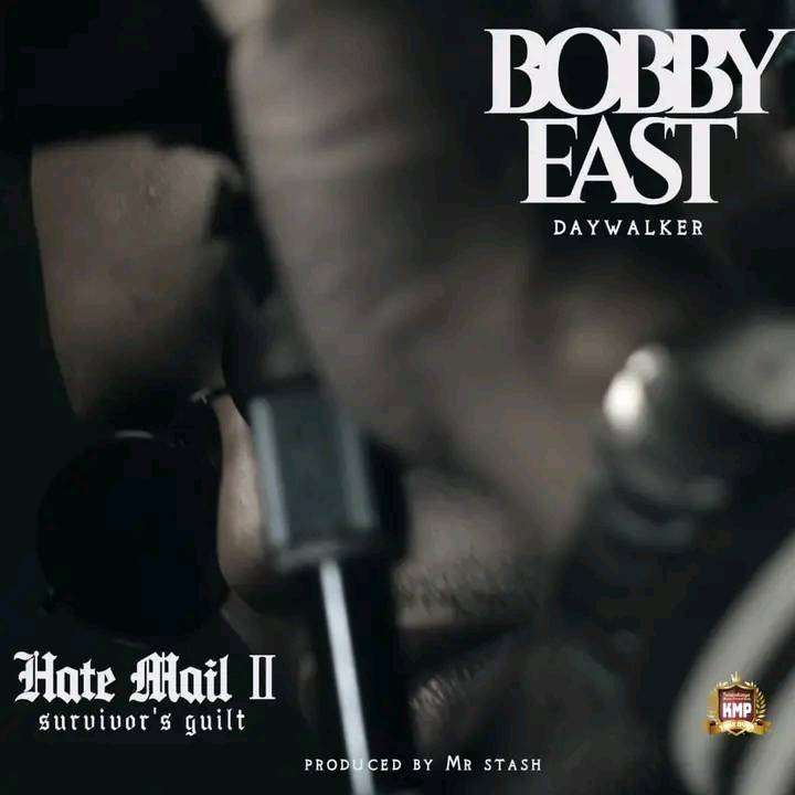 Bobby East - Hate Mail 2