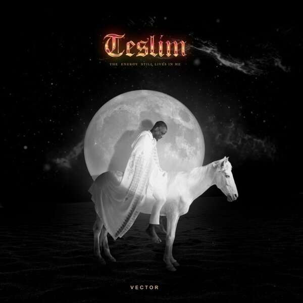 Vector - Teslim: The Energy Still Lives in Me (FULL ALBUM)