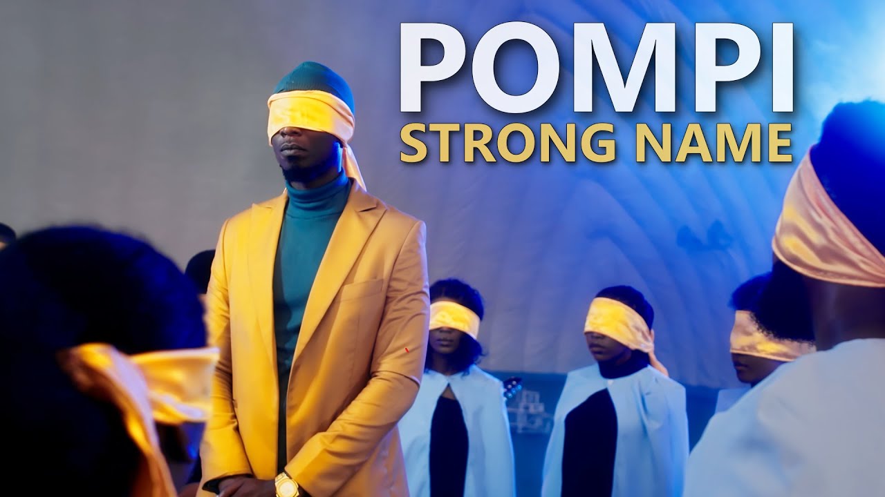 Pompi - Strong Name (Official Video)