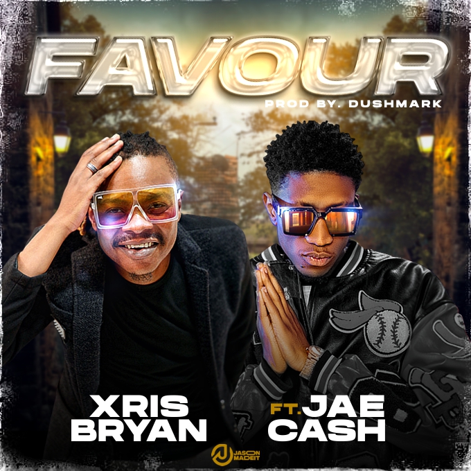 Xris Brian ft. Jae Cash - Favour