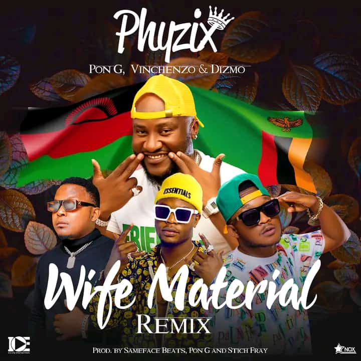 Phyzix ft. Vinchenzo Dizmo Pon G & Vinchenzo - Wife Material